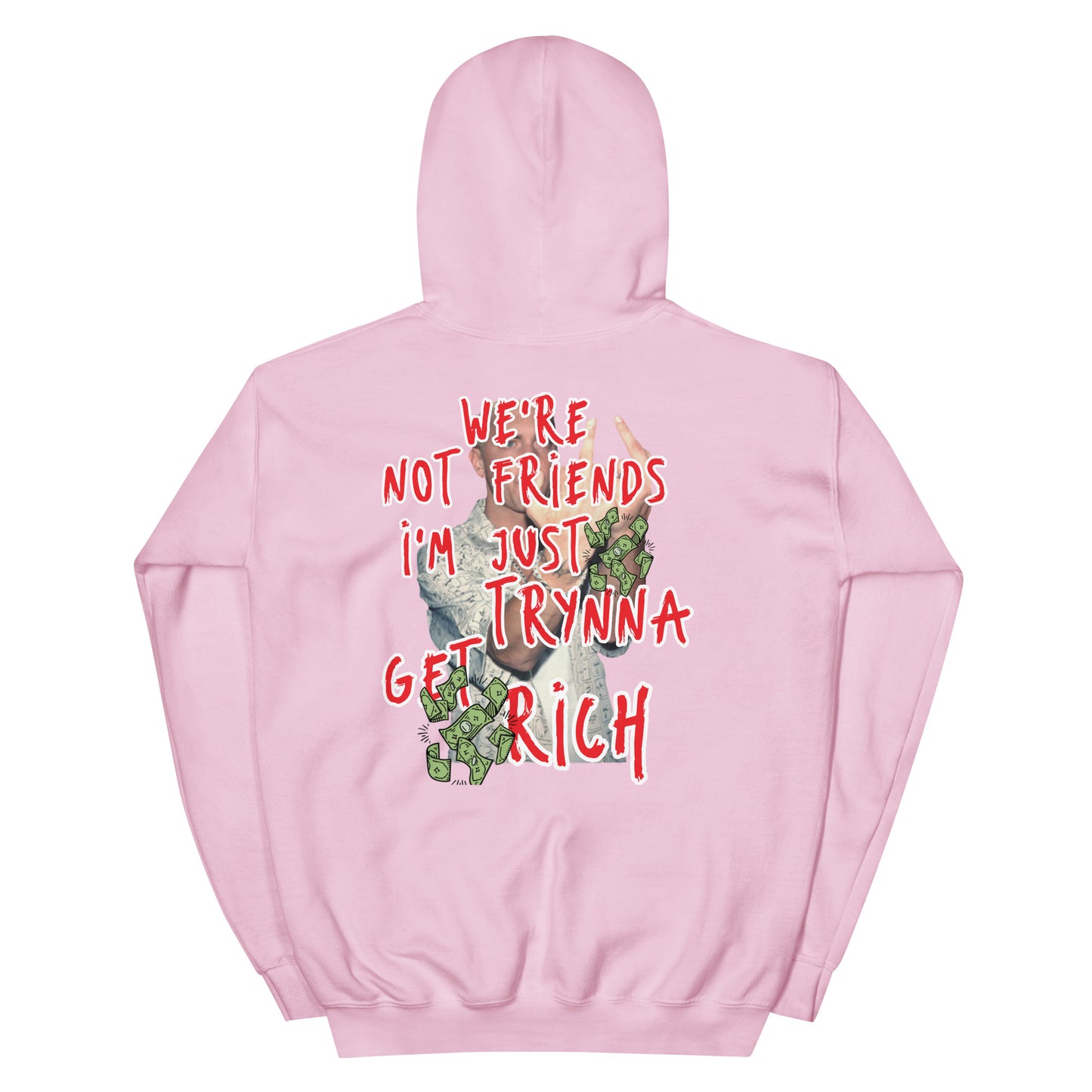 We're not Friends Hoodie